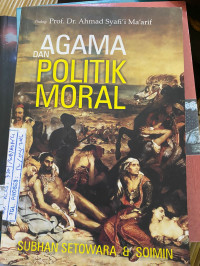 Image of AGAMA DAN POLITIK MORAL