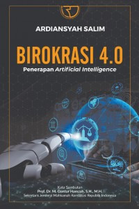 Image of BIROKRASI 4.0 PENERAPAN ARTIFICIAL INTELLIGENCE