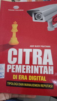 Image of CITRA PEMERINTAH DI ERA DIGITAL TIPOLOGI DAN MANAJEMEN