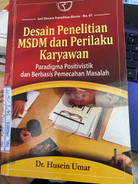 Image of DESAIN PENELITIAN MSDM DAN PERILAKU KARYAWAN