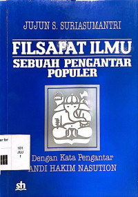 Image of FILSAFAT ILMU SEBUAH PENGANTAR POPULER