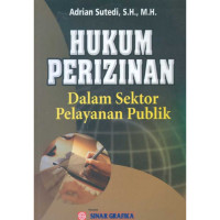 Image of HUKUM PERIZINAN DALAM SEKTOR PELAYANAN PUBLIK