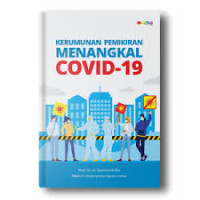 Image of KERUMUNAN PEMIKIRAN MENANGKAL COVID-19