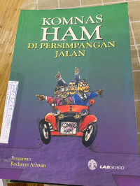 Image of KOMNAS HAM DI PERSIMPANGAN JALAN