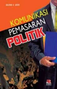 Image of KOMUNIKASI PEMASARAN POLITIK