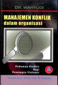 Image of MANAJEMEN KONFLIK DALAM ORGANISASI