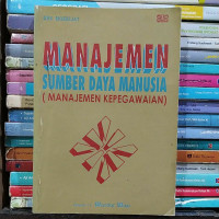 Image of MANAJEMEN SUMBER DAYA MANUSIA (MANAJEMEN KEPEGAWAIAN)