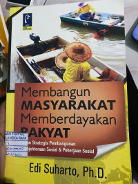 Image of MEMBANGUN MASYARAKAT MEMBERDAYAKAN RAKYAT