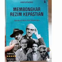 Image of MEMBONGKAR REZIM KEPASTIAN