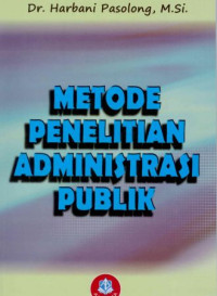 Image of METODE PENELITIAN ADMINISTRASI PUBLIK