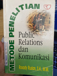 Image of METODE PENELITIAN : PUBLIC RELATIONS DAN KOMUNIKASI