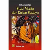 Image of METODE PENELITIAN STUDI MEDIA DAN KAJIAN BUDAYA