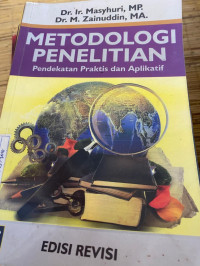 Image of METODOLOGI PENELITIAN PENDEKATAN PRAKTIS DAN APLIKATIF