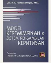 Image of MODEL KEPEMIMPINAN DAN SISTEM PENGAMBILAN KEPUTUSAN