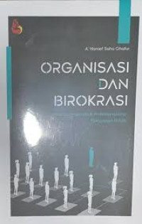 Image of ORGANISASI DAN BIROKRASI