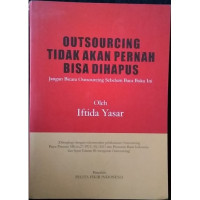 Image of OUTSOURCING TIDAK AKAN PERNAH BISA DIHAPUS