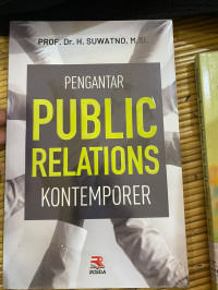 Image of PENGANTAR PUBLIC RELATIONS KONTEMPORER