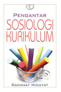 Image of PENGANTAR SOSIOLOGI KURIKULUM