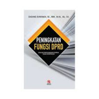 Image of PENINGKATAN FUNGSI DPRD : DALAM PENYUSUNAN PERDA YANG RESPONSIF
