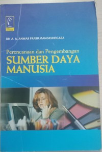 Image of PERENCANAAN DAN PENGEMBANGAN SUMBER DAYA MANUSIA