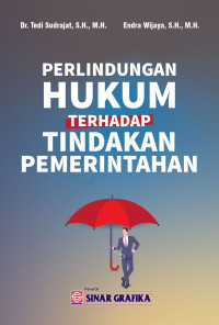 Image of PERLINDUNGAN HUKUM TERHADAP TINDAKAN PEMERINTAHAN