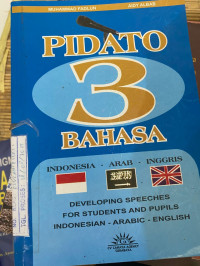Image of PIDATO 3 BAHASA ; INDONESIA-ARABIC-ENGLISH
