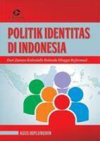 Image of POLITIK IDENTITAS DI INDONESIA