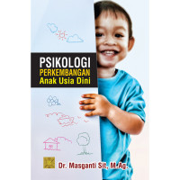 Image of PSIKOLOGI PERKEMBANGAN ANAK USIA DINI