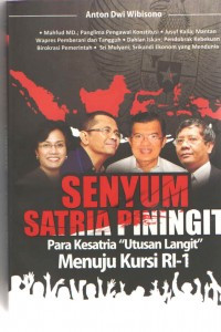 Image of Senyum Satria Piningit : Para Kesatria Utusan Langit Menuju RI-1