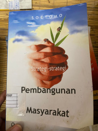 Image of STRATEGI-STRATEGI PEMBANGUNAN MASYARAKAT