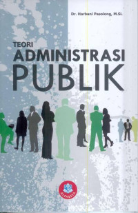 Image of TEORI ADMINISTRASI PUBLIK