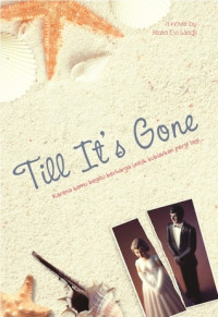 Image of TILL IT'S GONE